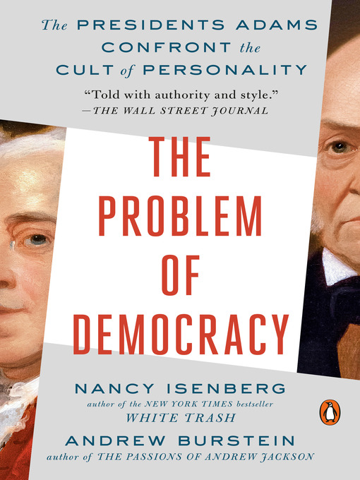 Title details for The Problem of Democracy by Nancy Isenberg - Wait list